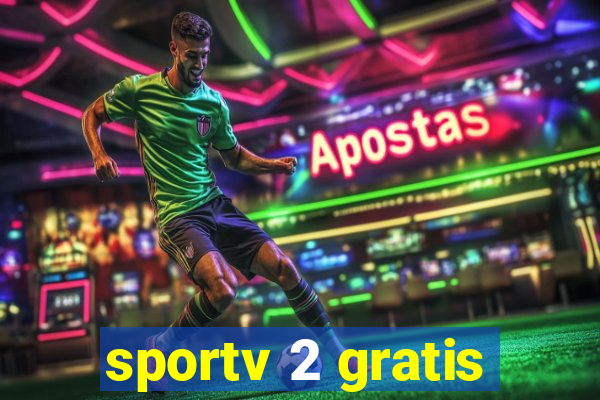 sportv 2 gratis